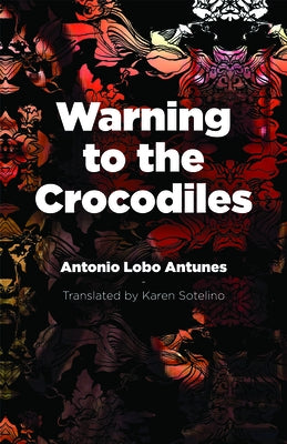 Paperback of "Warning to the Crocodiles" by Dalkey Archive Press, featuring a book cover with bold title and artistic design.