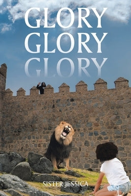 Glory Glory Glory by Jessica, Sister