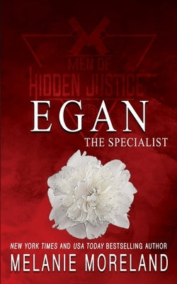 The Specialist - Egan: A protector romance Paperback Moreland Books Inc