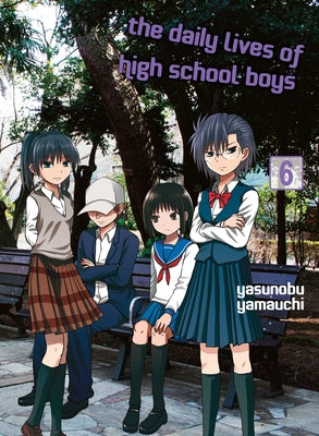 The Daily Lives of High School Boys, Volume 6 by Yamauchi, Yasunobu