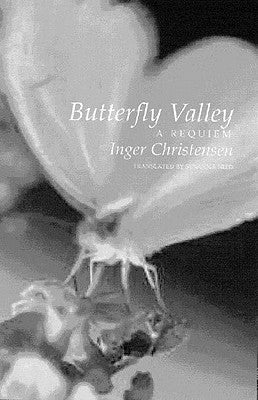 Butterfly Valley: A Requiem by Christensen, Inger