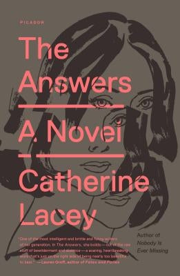 Cover image of "The Answers" by Picador USA, featuring the book's title and a minimalist design on the front cover.