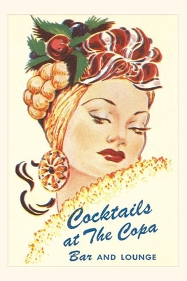 Vintage Journal Cocktails at the Copa, Latin Bombshell, Graphics Paperback Found Image Press
