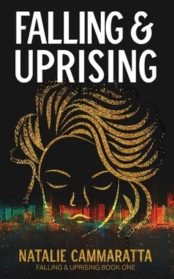 Falling & Uprising Paperback Natalie Cammaratta Books