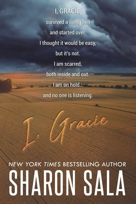 I, Gracie Paperback Independently Published