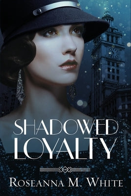 Shadowed Loyalty Paperback Chrism Press