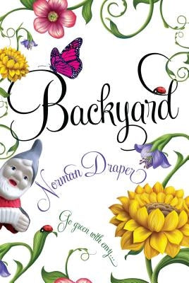 Backyard Paperback Kensington Publishing Corporation