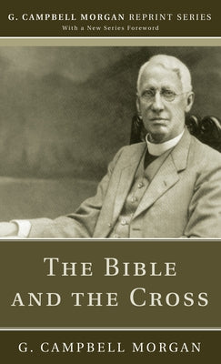 The Bible and the Cross Paperback Wipf & Stock Publishers