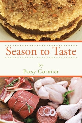 Season to Taste Paperback Xlibris Us
