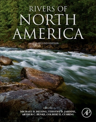 Rivers of North America by DeLong, Michael D.