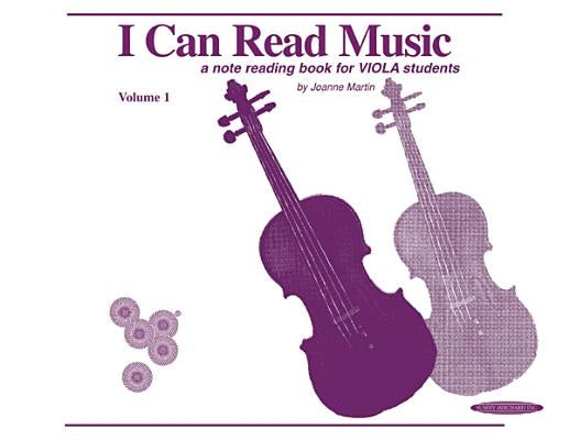 I Can Read Music, Vol 1: Viola by Martin, Joanne