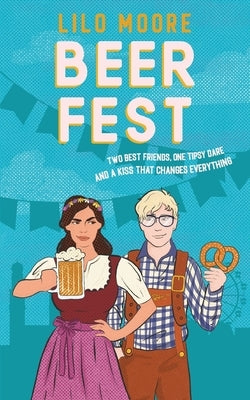 Beer Fest: Epic friends-to-lovers romcom Paperback LM Books