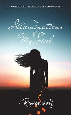 Illuminations of My Soul Paperback Hyperbole Publishing