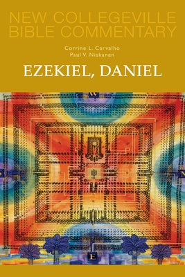 Ezekiel, Daniel, 16: Volume 16 Paperback Liturgical Press