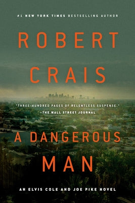 A Dangerous Man by Crais, Robert