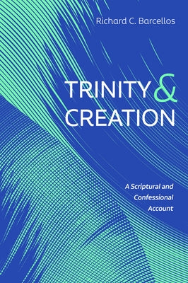 Trinity and Creation Paperback Resource Publications (CA)