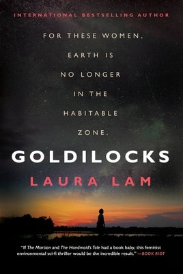 Goldilocks by Lam, Laura