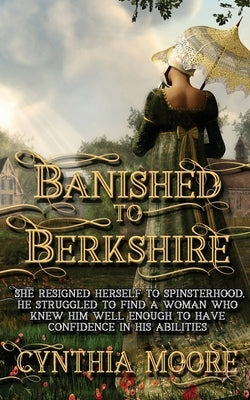 Banished to Berkshire Paperback Wild Rose Press