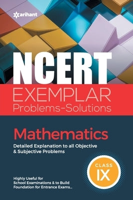 NCERT Exemplar Problems-Solutions Mathematics class 9th by Rastogi, Amit