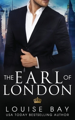 The Earl of London Paperback Louise Bay