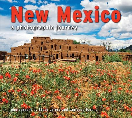 New Mexico: A Photographic Journey Farcountry Press