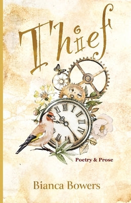 Thief: Poetry and Prose Paperback Paperfields Press