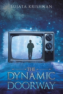 The Dynamic Doorway Paperback Austin Macauley