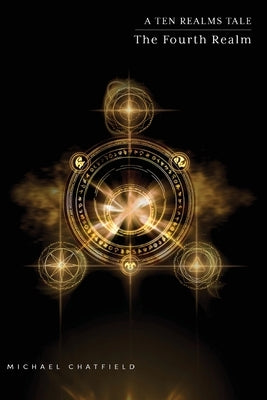 The Fourth Realm (Ten Realms Series) MC Publishing Inc.