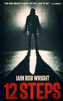 12 Steps by Wright, Iain Rob