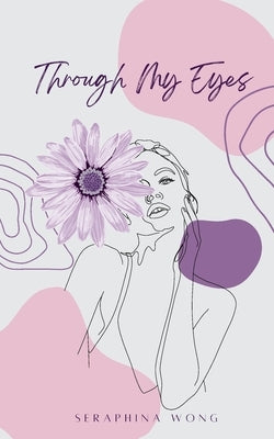 Through My Eyes Paperback Bookleaf Publishing