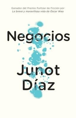 Negocios by Díaz, Junot