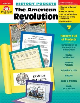 American Revolution Grade 4-6+ by Evan-Moor Educational Publishers