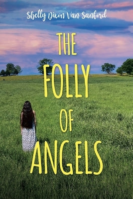 The Folly of Angels Paperback Christian Faith