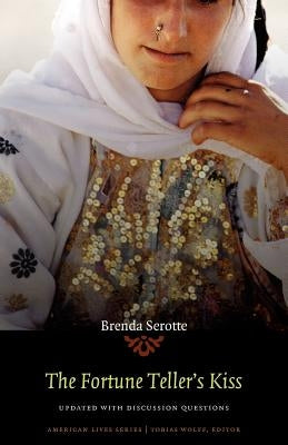 The Fortune Teller's Kiss Paperback University of Nebraska Press