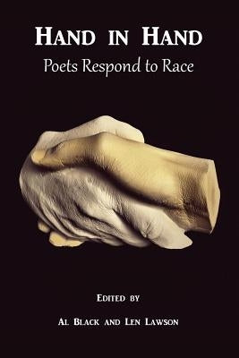 Hand in Hand: Poets Respond to Race Paperback Muddy Ford Press LLC