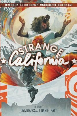 Strange California Paperback Storyjitsu