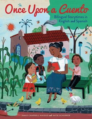 Once Upon a Cuento: Bilingual Storytimes in English and Spanish Paperback ALA Editions