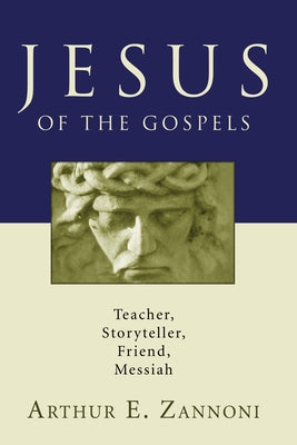 Jesus of the Gospels Paperback Wipf & Stock Publishers