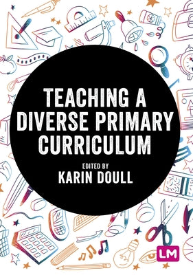 Paperback book titled "Teaching a Diverse Primary Curriculum" by Learning Matters, featuring colorful educational cover art.