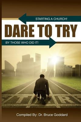 Dare to Try Paperback Allen Domelle Ministries
