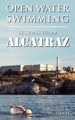 Open Water Swimming: Lessons from Alcatraz Paperback Piano Piano