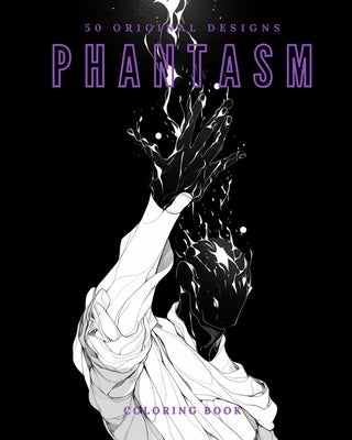 Phantasm (Coloring Book): 50 Original Designs by Soda, Galactic