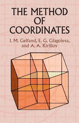 The Method of Coordinates Paperback Dover Publications