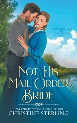 Not His Mail Order Bride Paperback Christine Sterling