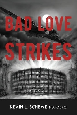 Bad Love Strikes: The Bad Love Series Book 1 Paperback Broken Crow Ridge