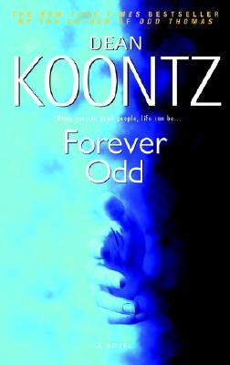 Forever Odd by Koontz, Dean