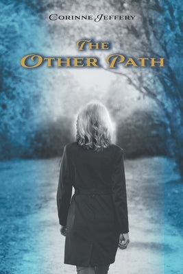 The Other Path by Jeffery, Corinne