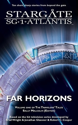 STARGATE SG-1 & STARGATE ATLANTIS Far Horizons Paperback Fandemonium Books