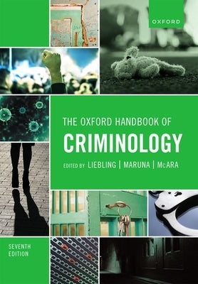 The Oxford Handbook of Criminology 7th Edition Paperback Oxford University Press, USA