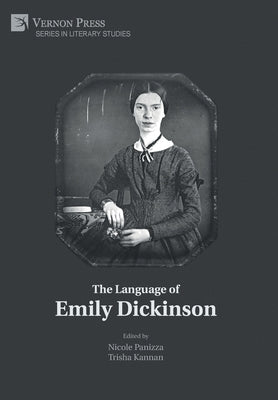 The Language of Emily Dickinson by Panizza, Nicole